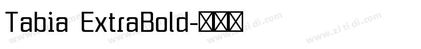 Tabia ExtraBold字体转换